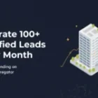 How to Generate 100+ Qualified Real Estate Leads Every Month Without Relying on Property Aggregator Platforms