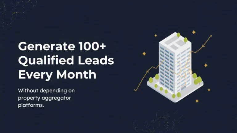 Without depending on property aggregator platforms qualified leads every single month