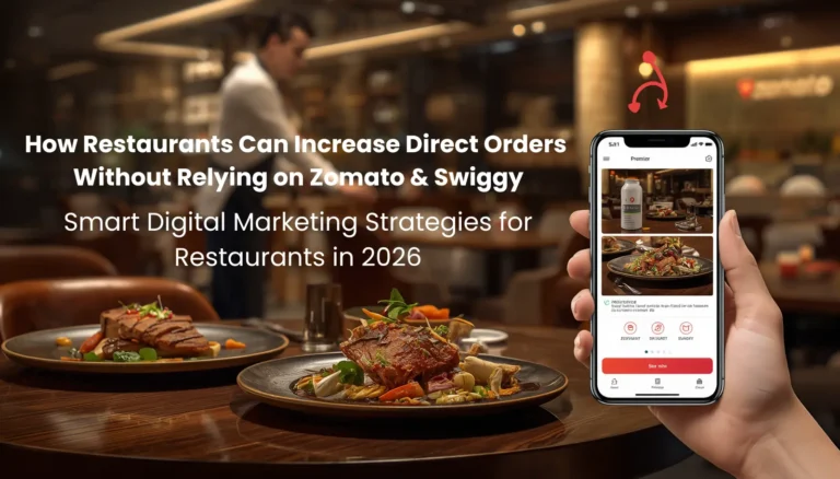 How Restaurants Can Increase Direct Orders Without Relying on Zomato & Swiggy