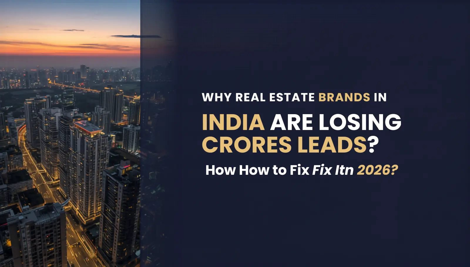 Untitled design(23) Real estate lead generation mistakes in India