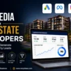 Paid Media for Real Estate Developers: 7 Proven Ways to Generate High-Intent Property Leads